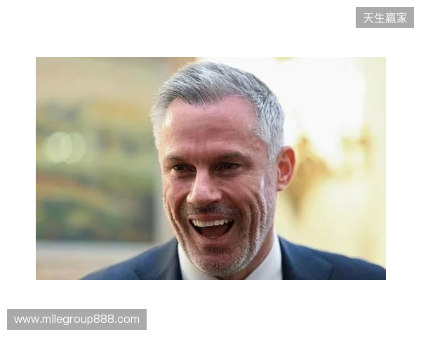 邮报:一些利物浦球员不喜欢卡拉格,他对自己的工作方式满意 邮报:一些利物浦球员不喜欢卡拉格,他对自己的工作方式满意